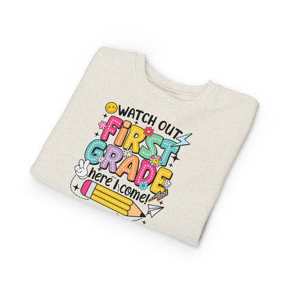 First Grade Sweatshirt - "Watch Out First Grade Here I Come" Toddler Back-to-School Pullover