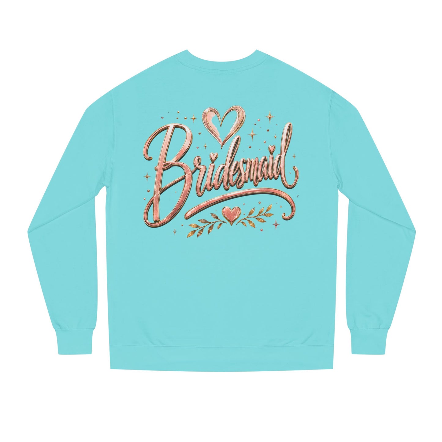 Bridesmaid Crewneck Sweatshirt — Rose Gold Script Bridesmaid Pullover