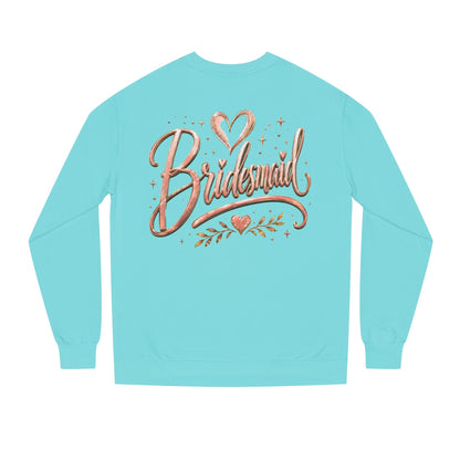 Bridesmaid Crewneck Sweatshirt — Rose Gold Script Bridesmaid Pullover