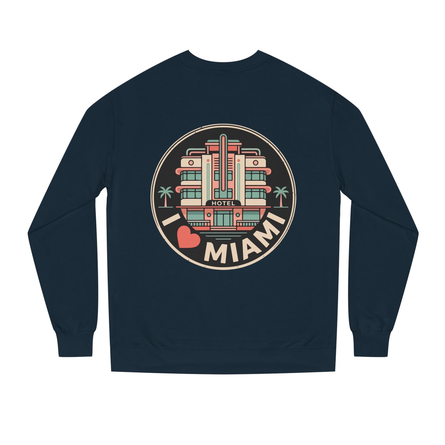 Miami Art Deco Sweatshirt — I Love Miami Vintage Hotel Crewneck