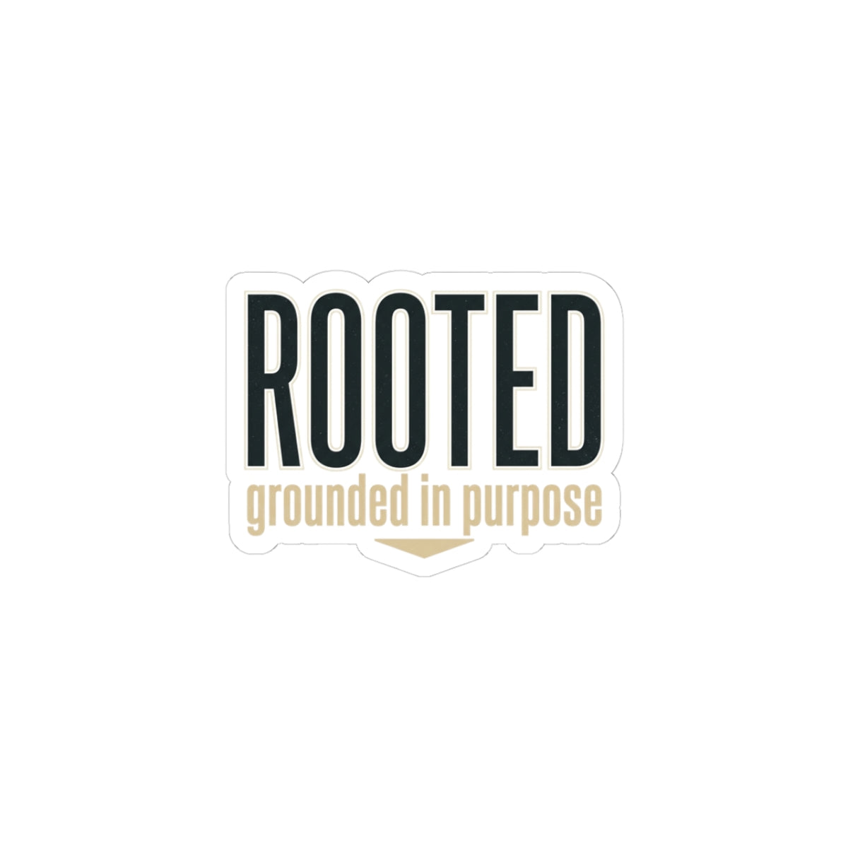 Rooted — Kiss-Cut Stickers | faith streetwear, bold type