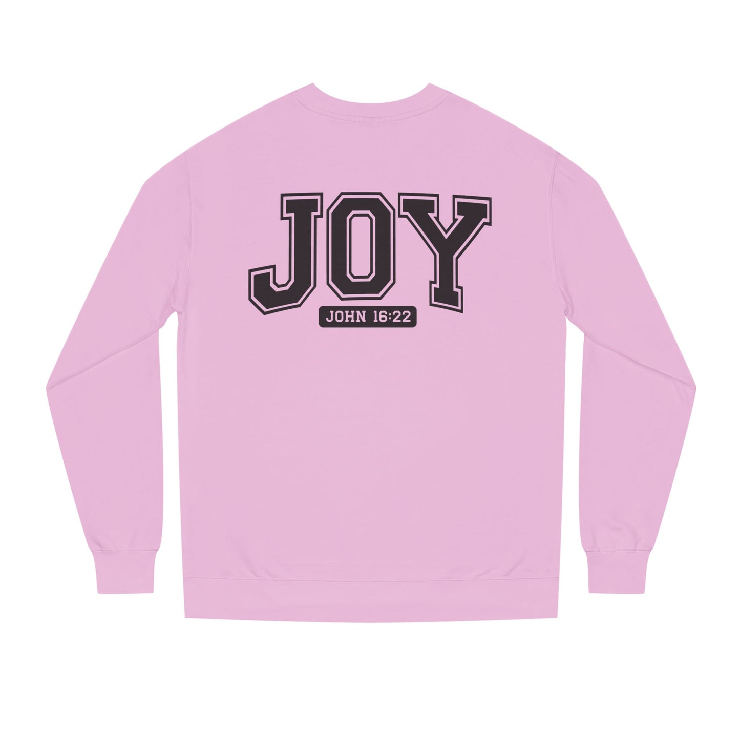 JOY Crewneck Sweatshirt — Bold Collegiate Faith Design (John 16:22)