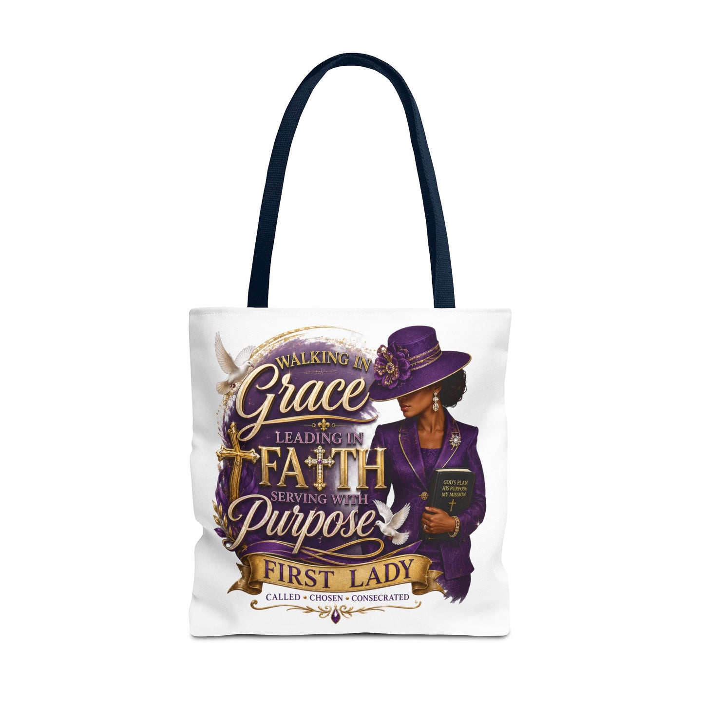 Faith & Purpose First Lady Tote
