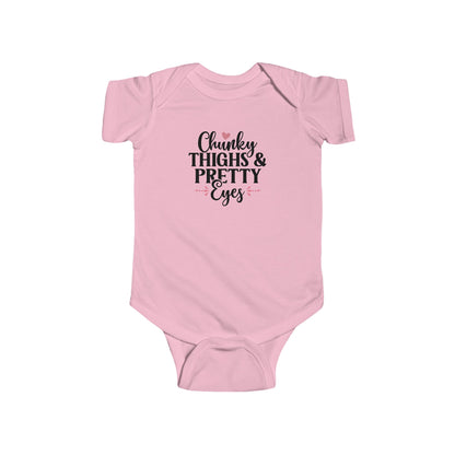 Infant Bodysuit - "Chunky Thighs & Pretty Eyes" Cute Newborn Onesie