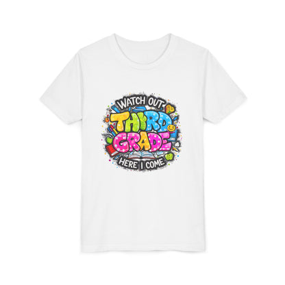 Third Grade Kids T‑Shirt — "Watch Out Third Grade Here I Come" Back-to-School Tee