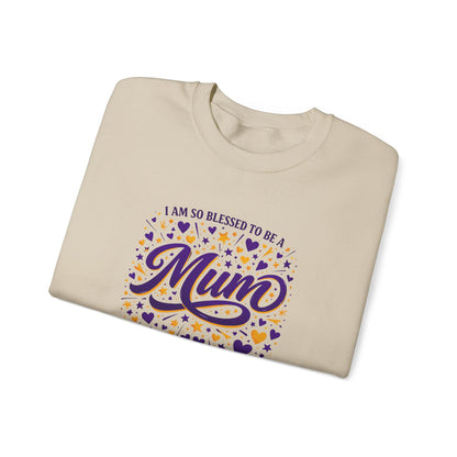 "I Am So Blessed To Be A Mum"  Sweatshirt