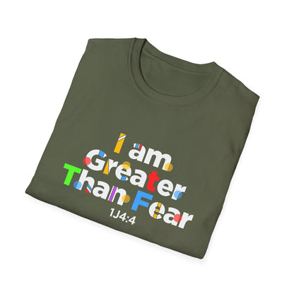 I Am Greater Than Fear 1j4:4 T-Shirt