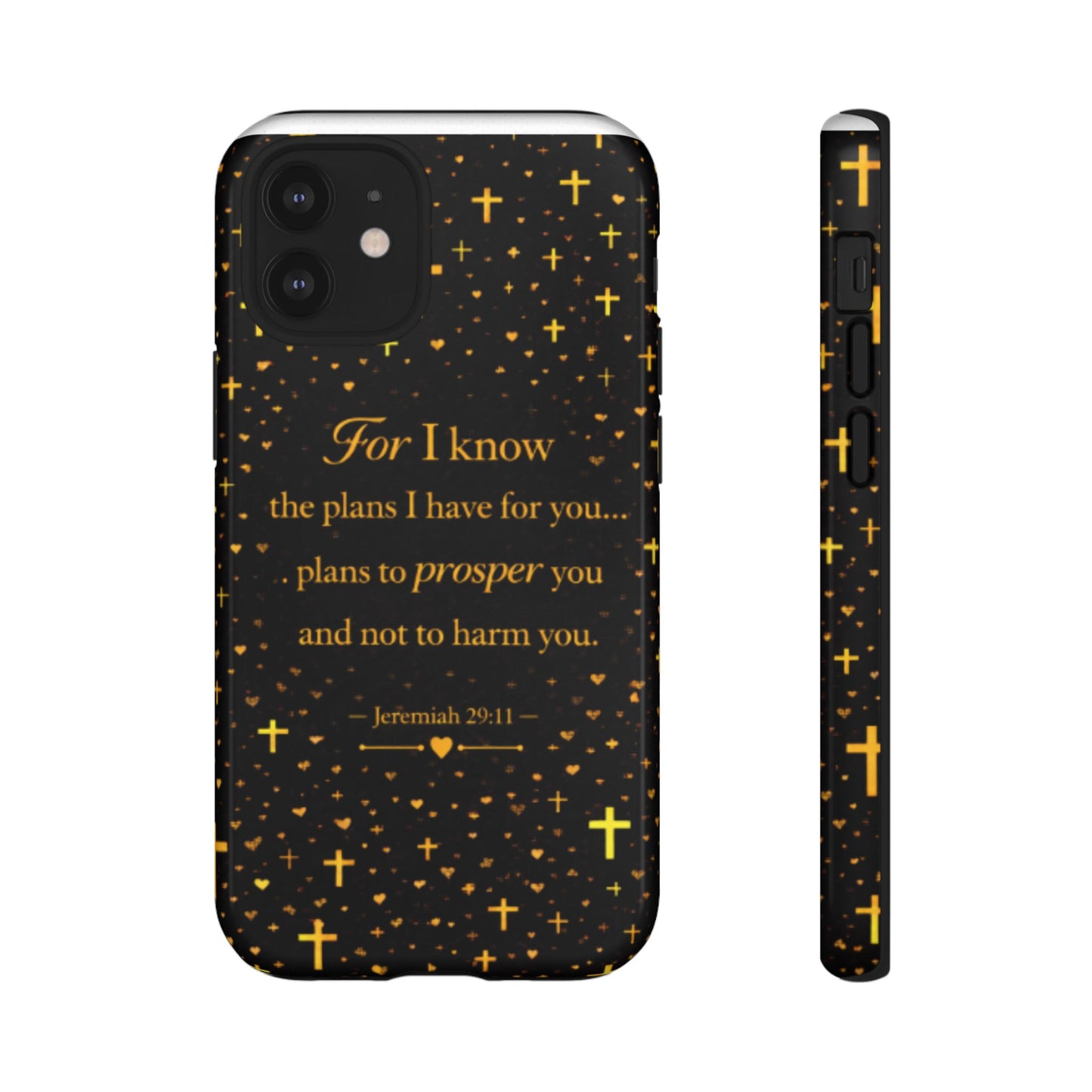 Phone Case — "For I Know" Jeremiah 29:11 Gold Cross Christian Tough Case