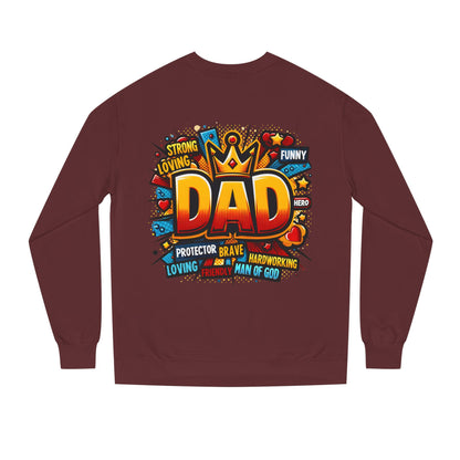 Dad Graphic Sweatshirt – Crowned 'DAD' Tribute Design for Father’s Day