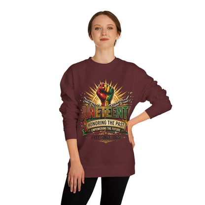 Juneteenth Sweatshirt — "Honoring the Past, Empowering the Future" Crewneck