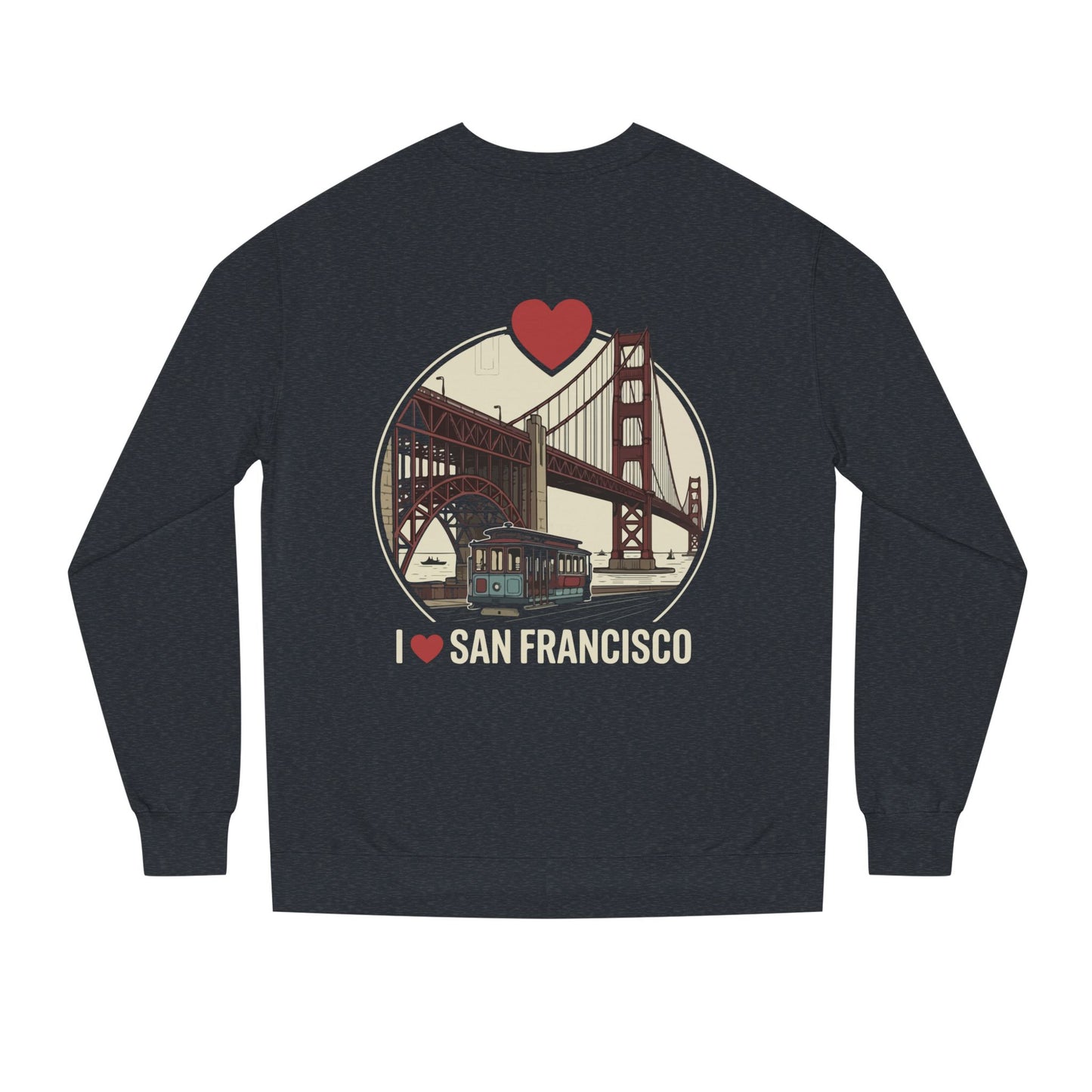 San Francisco Sweatshirt – I  San Francisco Golden Gate Bridge Crewneck