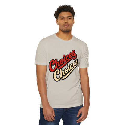 Choices Script T-Shirt — Retro Double-Word Graphic Tee