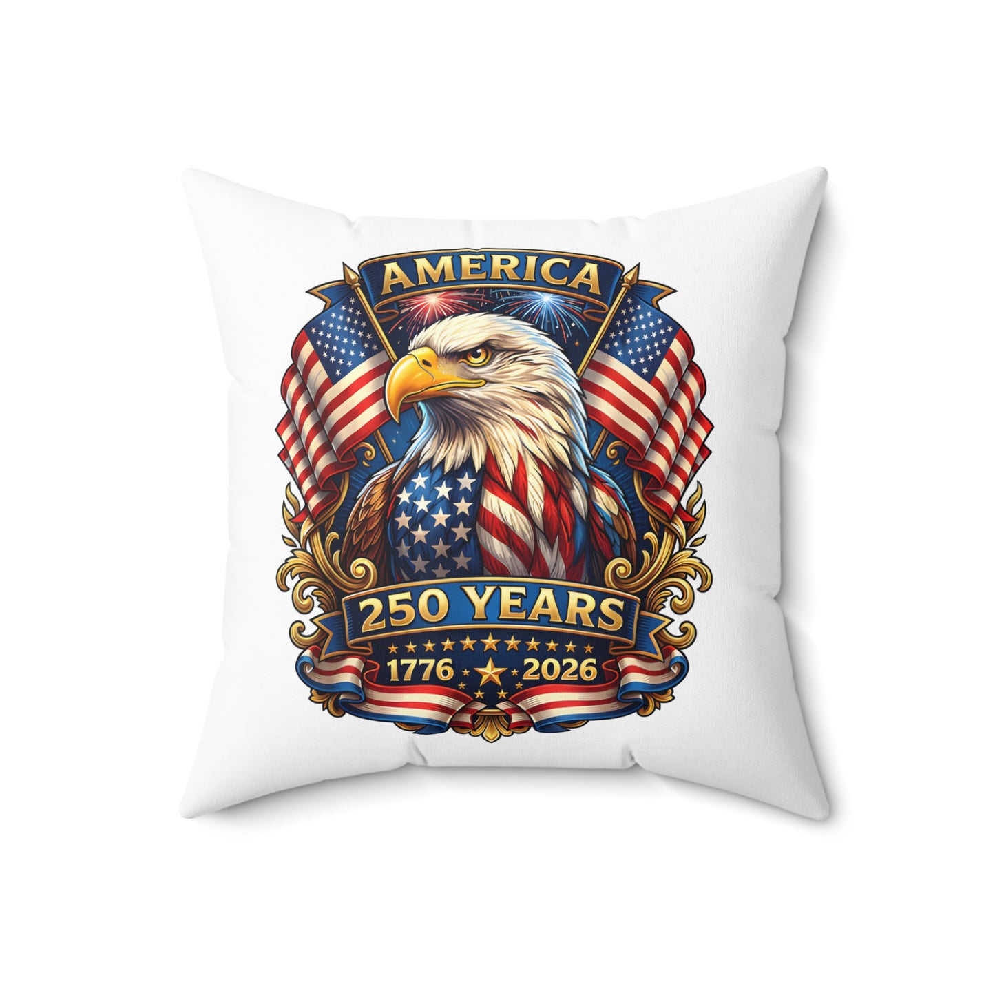 250 Years America Eagle Throw Pillow — Patriotic 1776-2026 Anniversary Decor