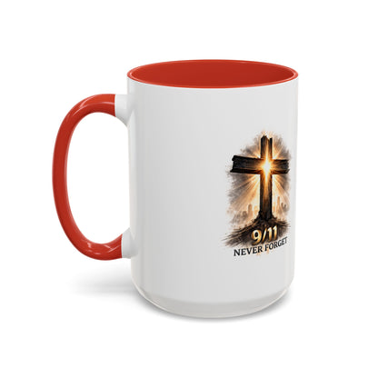 9/11 Never Forget Coffee Mug — Religious Memorial Accent Mug