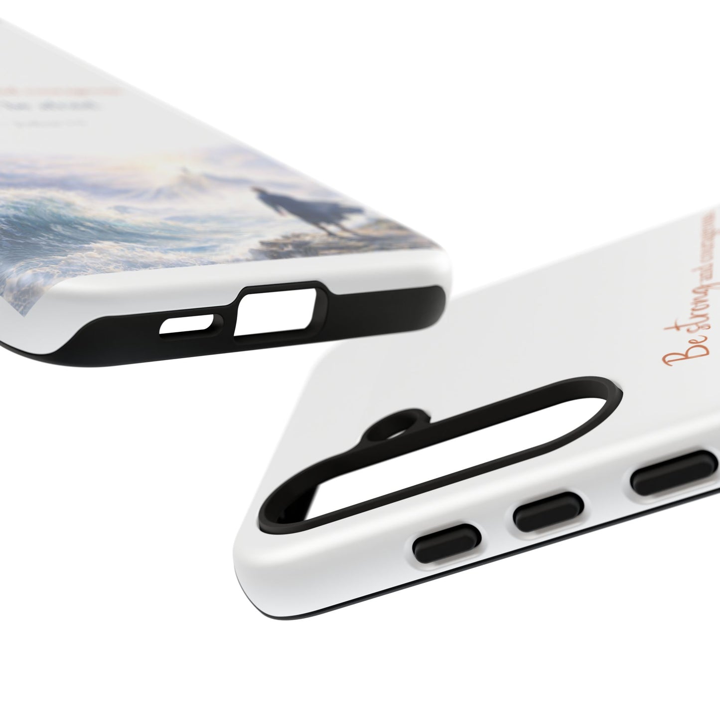 Inspirational 'Be Strong and Courageous' Phone Case