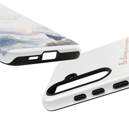 Inspirational 'Be Strong and Courageous' Phone Case