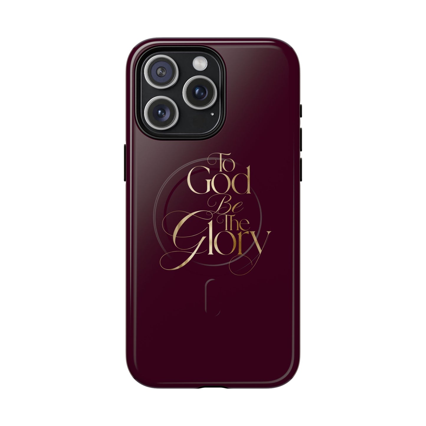 "To God Be The Glory" Tough Magnetic Phone Case — Burgundy Christian iPhone Cover