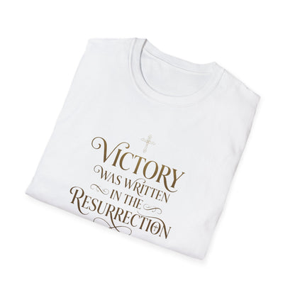 "Victory Was Written in the Resurrection" T-shirt