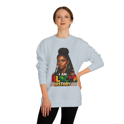 I Am Black History Sweatshirt — Afrocentric Black History Month Crewneck