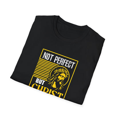 “Not Perfect But Christ Died For Me” T-Shirt