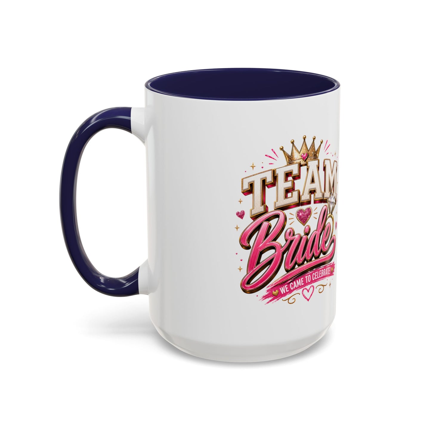 Team Bride Coffee Mug — 'Team Bride' Bachelorette Accent Mug (11/15oz)