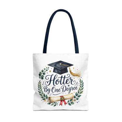 Graduation Tote Bag - "Hotter By One Degree" Cap & Diploma Gift Tote