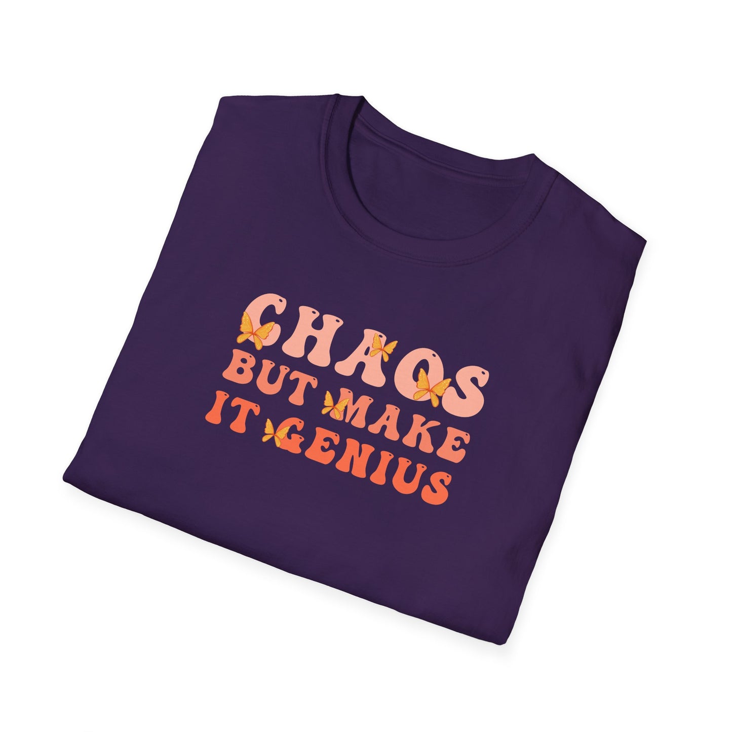 Chaos But Make It Genius T-Shirt