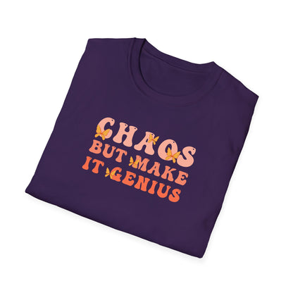 Chaos But Make It Genius T-Shirt