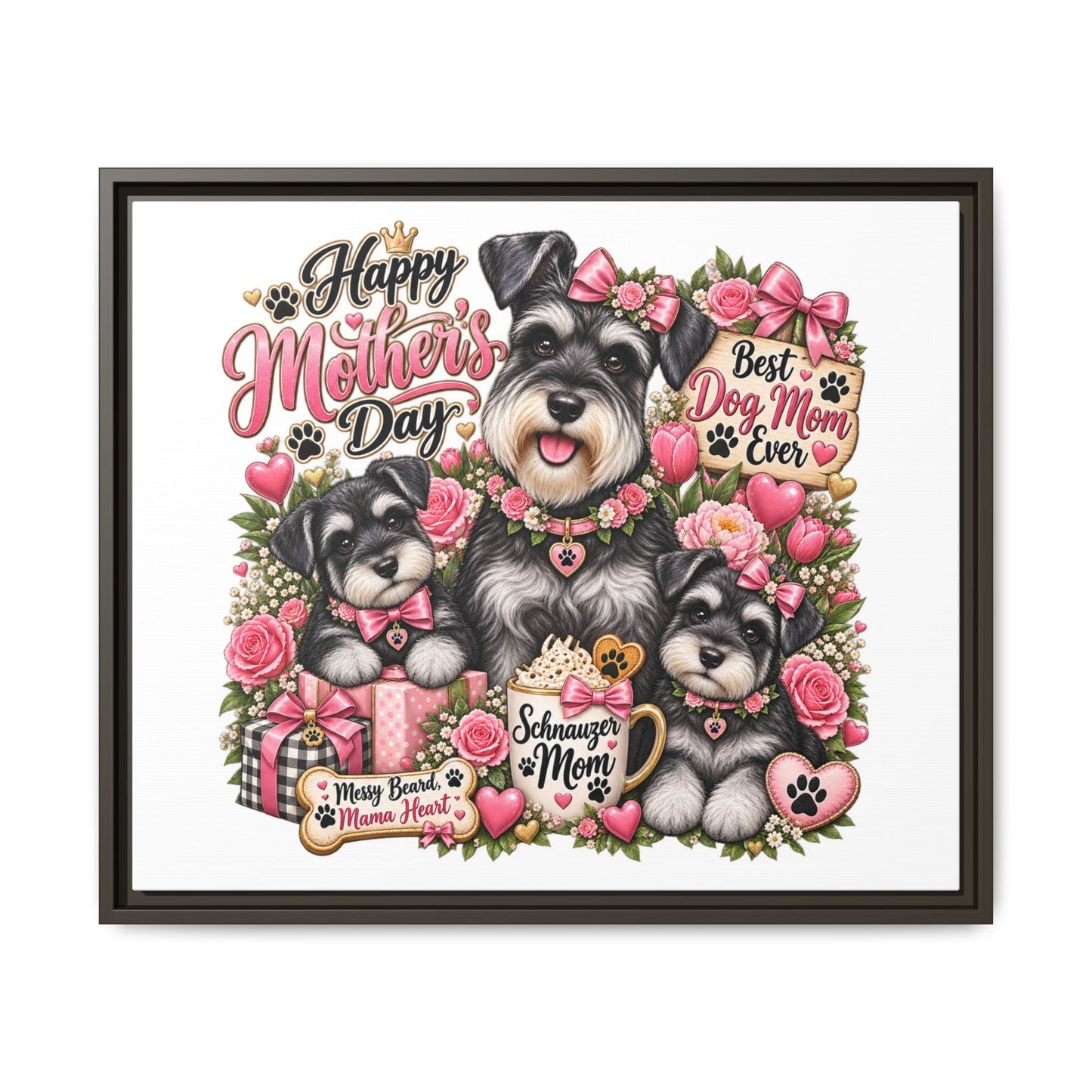 Happy Mother's Day Schnauzer Mom Framed Canvas - "Best Dog Mom Ever"