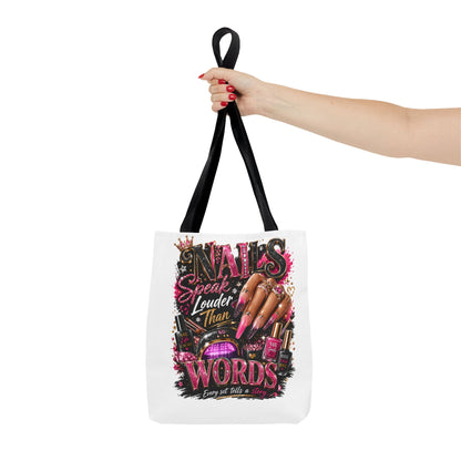 Nails Speak Louder Than Words Tote Bag – Glam Nail Technician Gift