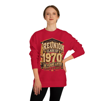 1970 Class Reunion Sweatshirt — "55 Years Later Still Classy"
