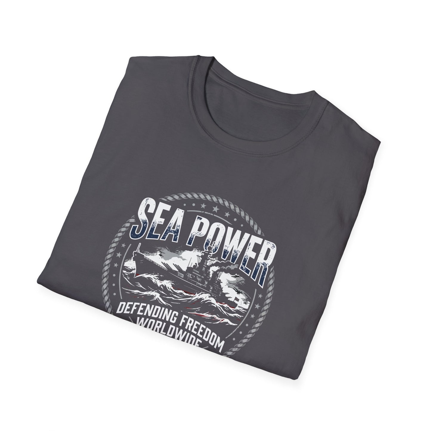 Sea Power: Defending Freedom Worldwide  T-Shirt