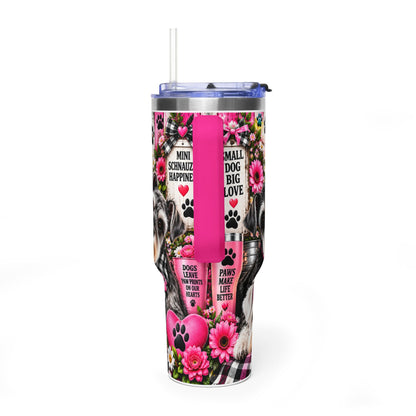40oz Vacuum Tumbler — "Life Is Better With a Miniature Schnauzer" Floral Paw Print Design