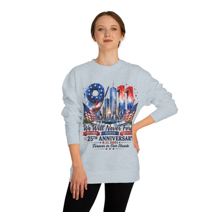 9/11 We Will Never Forget 25th Anniversary Sweatshirt