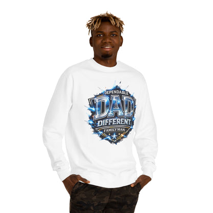 Dependable Dad Crewneck Sweatshirt - "Different Family Man" Graphic