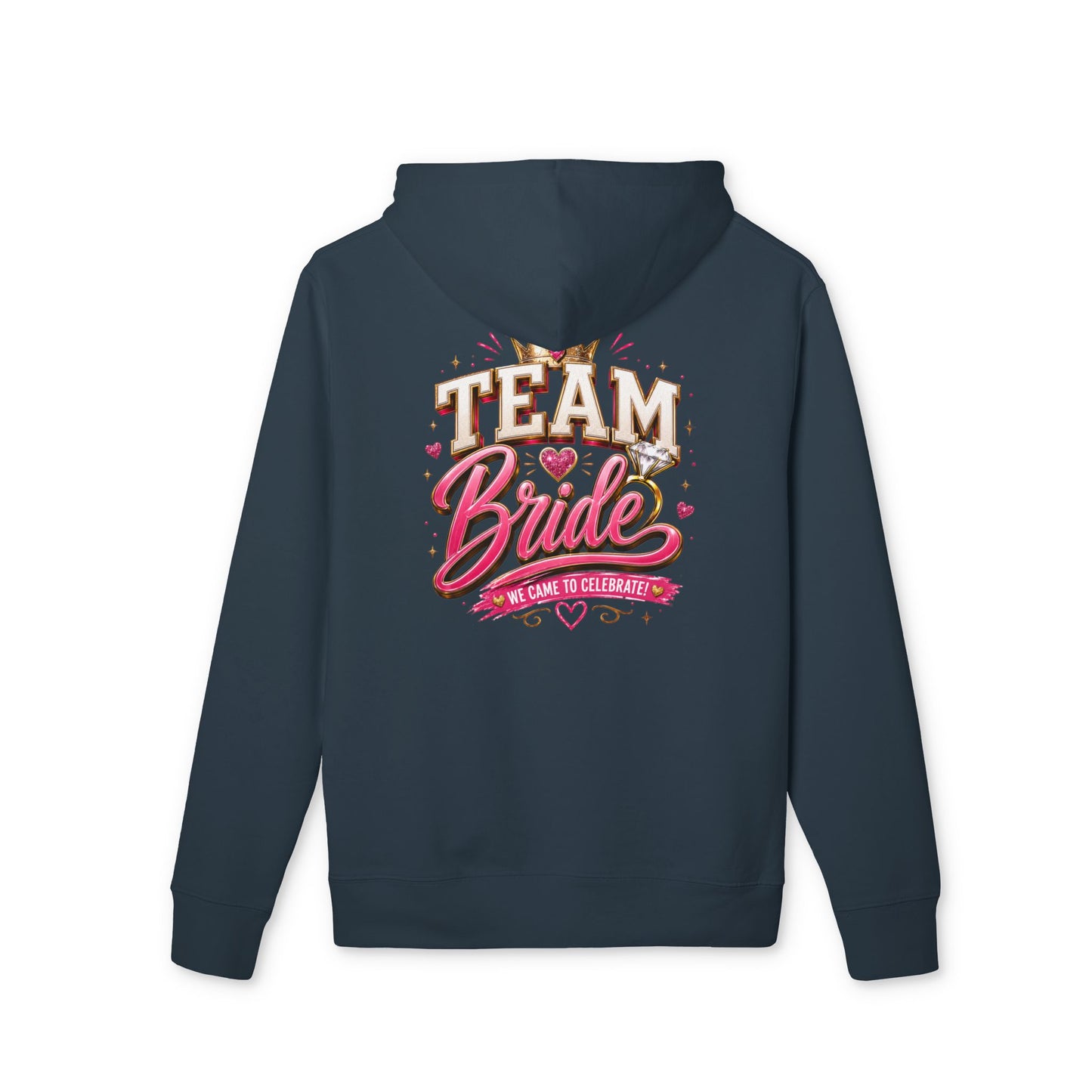 Team Bride Hoodie — Bachelorette Party Pullover