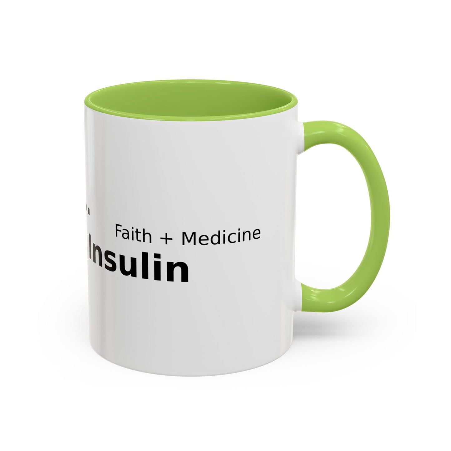Accent Coffee Mug — “Faith + Medicine: Insulin Saves” Black-Accent Mug (11/15 oz)