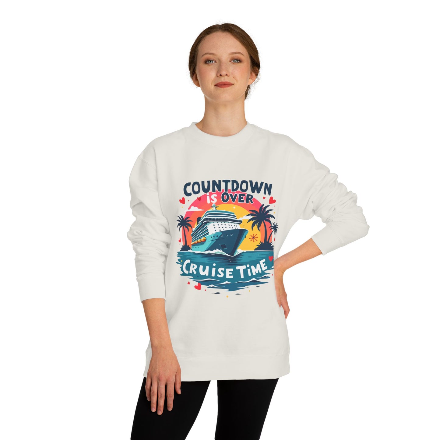 Cruise Time Sweatshirt - "Countdown Is Over" Tropical Cruise Crewneck