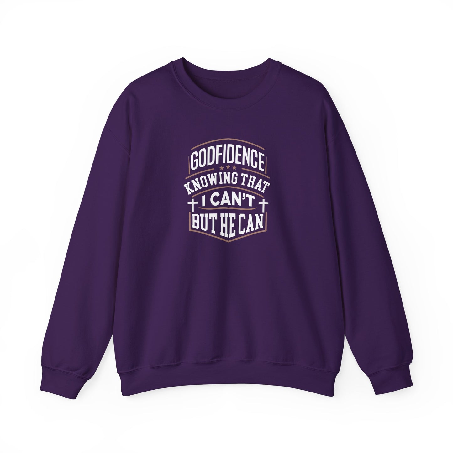 "Godfidence Knowing That I Can’t But He Can" Sweatshirt