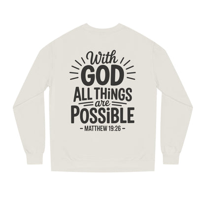 With God All Things Are Possible Sweatshirt — Matthew 19:26 Inspirational Crewneck