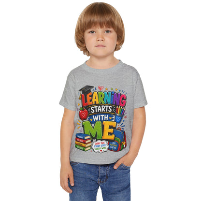 Toddler T-Shirt — "Learning Starts With Me" Colorful Back-to-School Tee