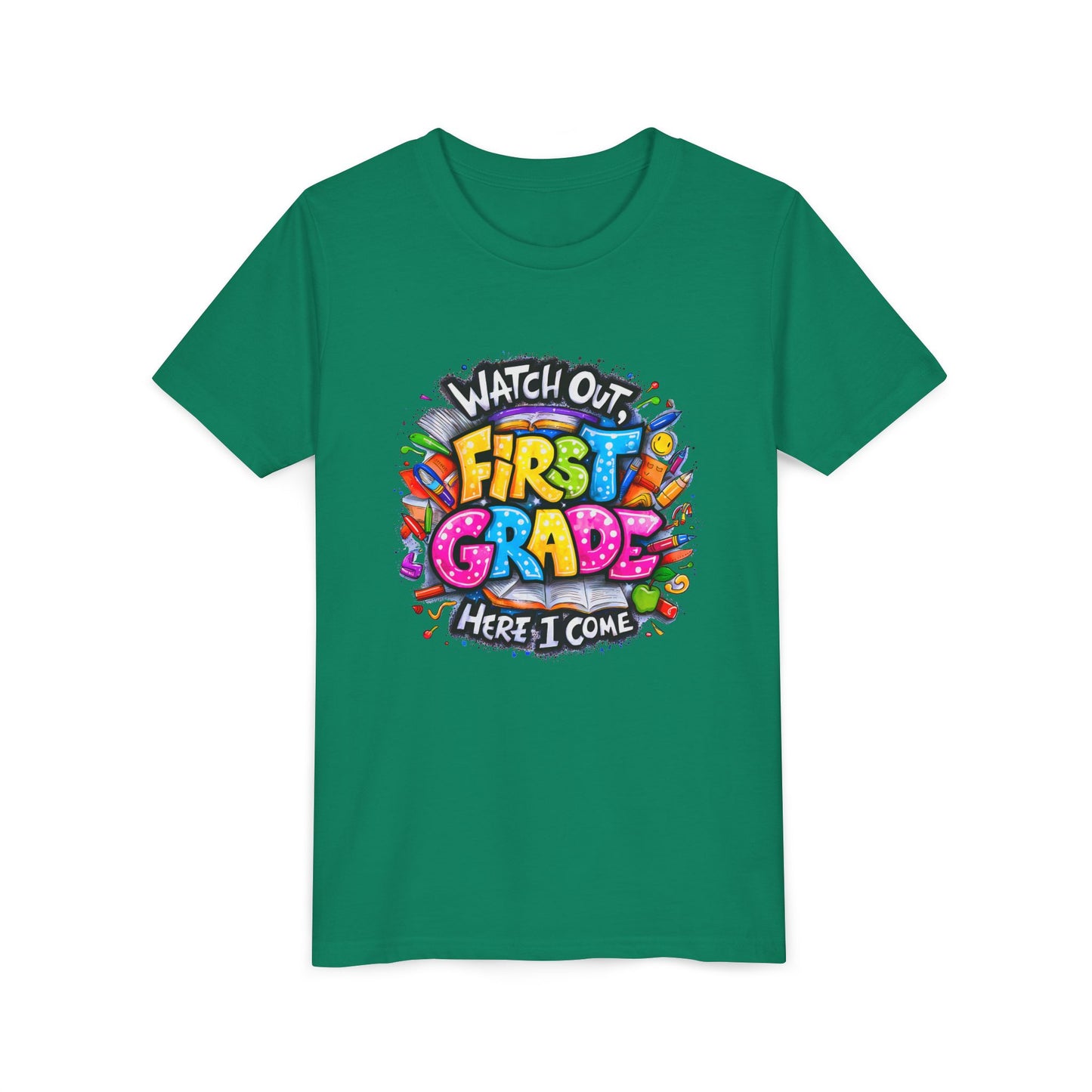 First Grade T-Shirt - "Watch Out First Grade Here I Come" Back-to-School Youth Tee