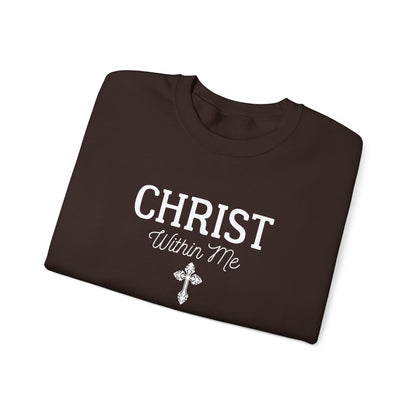 Christ Within Me Sweatshirt