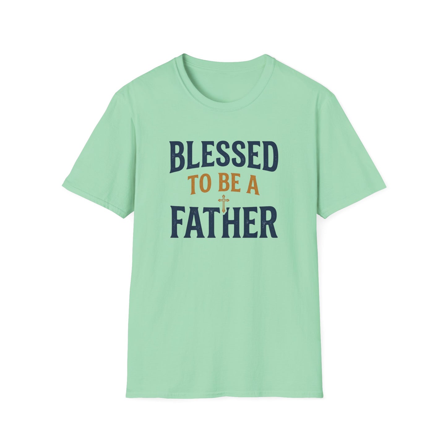 Blessed to Be a Father T-Shirt