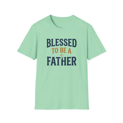 Blessed to Be a Father T-Shirt