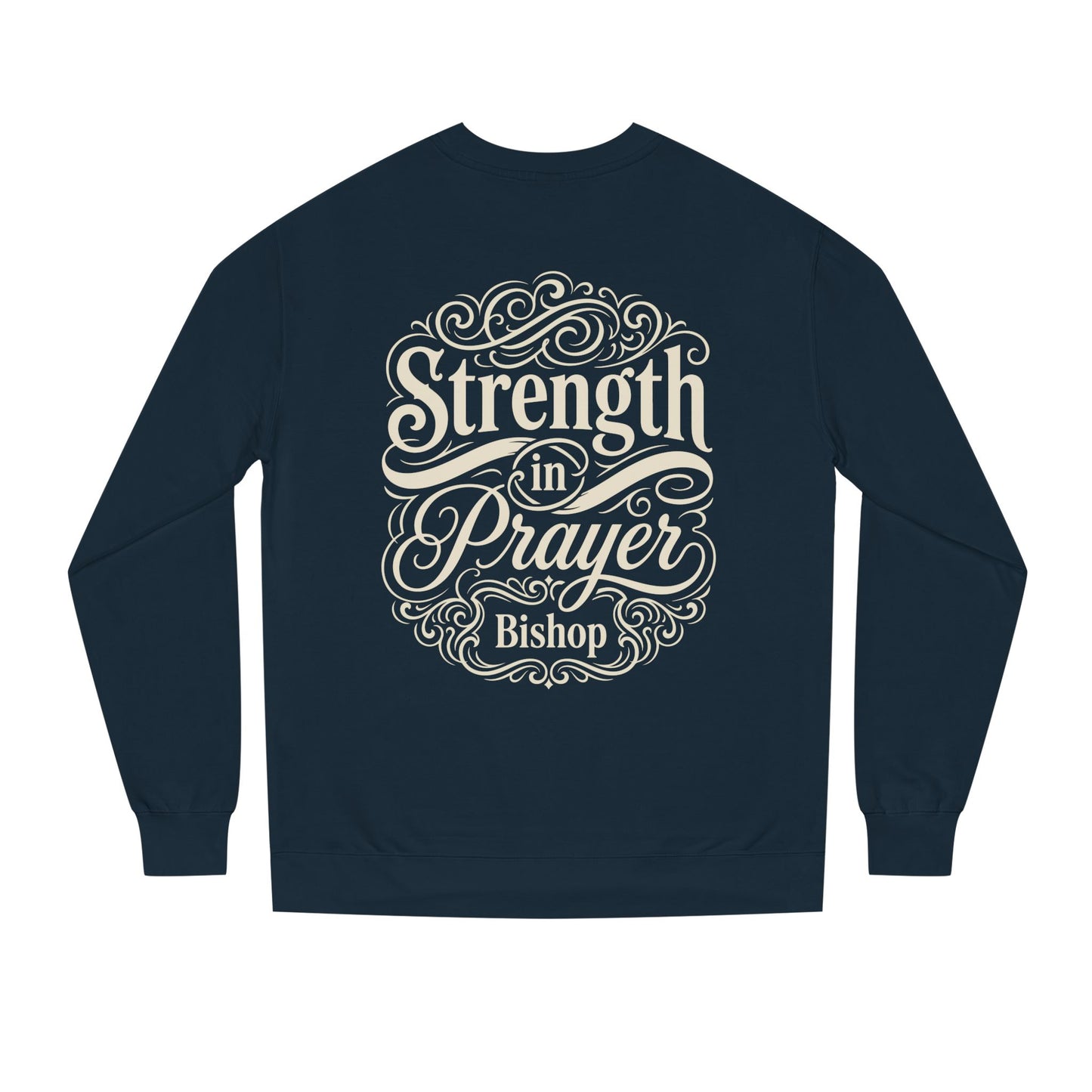 Strength in Prayer Sweatshirt — Inspirational Christian Crewneck for Faith & Encouragement