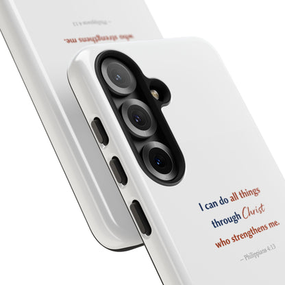 Christian Phone Case – “I Can Do All Things Through Christ” Inspirational Tough Case