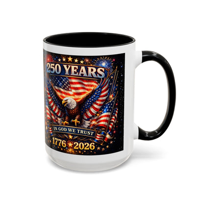 250 Years Patriotic Coffee Mug — In God We Trust 1776–2026