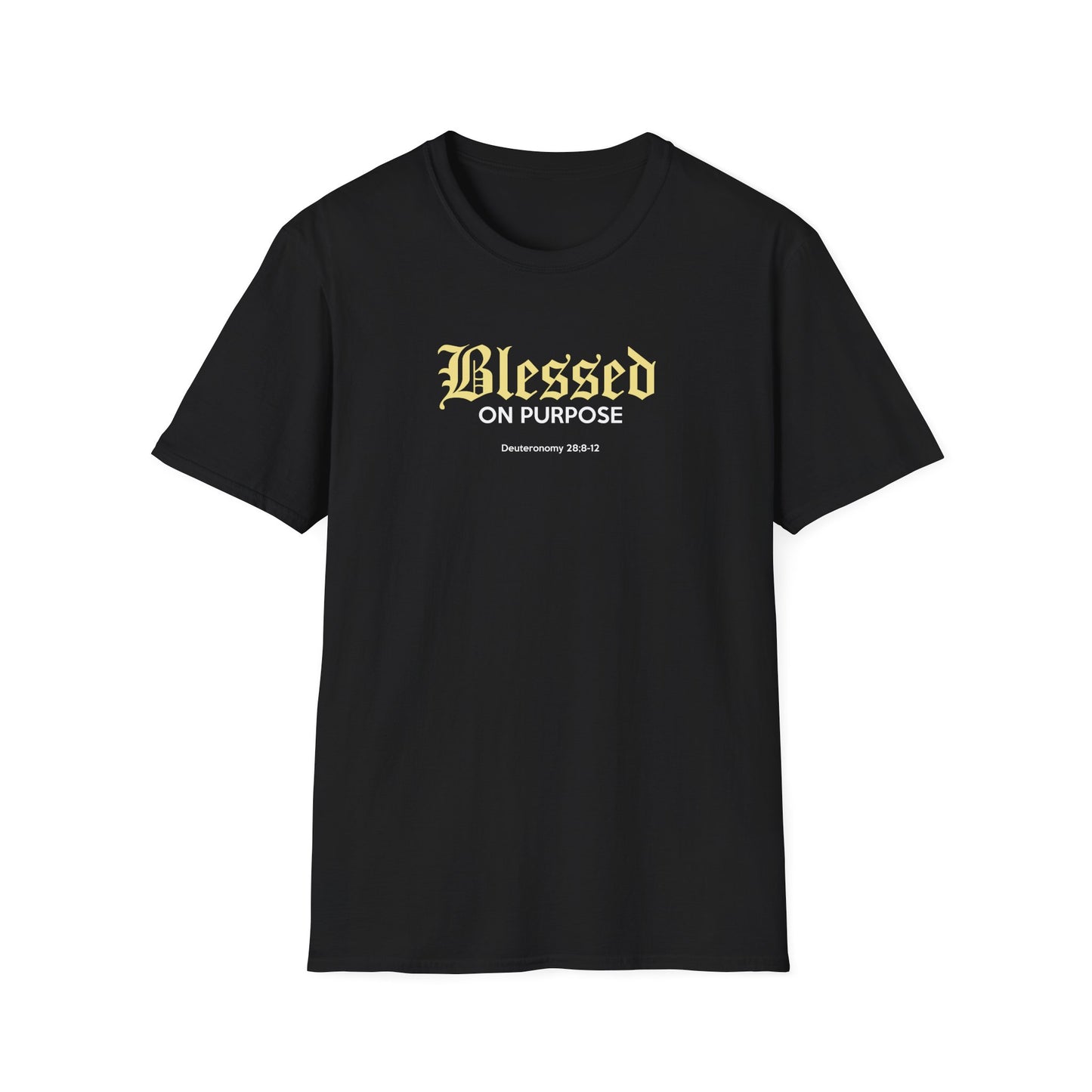 "Blessed On Purpose" T-Shirt