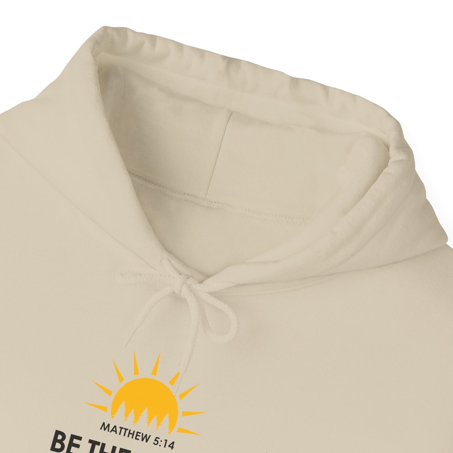 Be the Light of the World  - Matthew 5:14 Hoodie